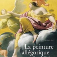 La Pittura Allegorica nel Grande Secolo