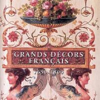 Grandi Decorazioni Francesi 1650-1800