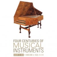 Quattro Secoli di Strumenti Musicali La Collezione Marlowe A. Sigal