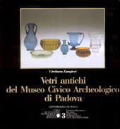 3 Vetri Antichi del Museo Civico Archeologico di Padova