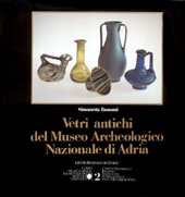 2 Vetri Antichi del Museo Archeologico Nazionale di Adria