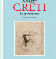 Donato Creti le Opere su Carta Catalogo Ragionato