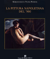 La Pittura Napoletana del 900