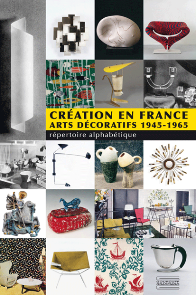 Creazione in Francia  Arti Decorative 1945-1965