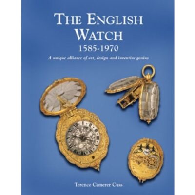 L'Orologio Inglese 1585-1970