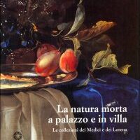 La Natura Morta a Palazzo e in Villa