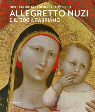 Allegretto Nuzi e il 300 a Fabriano