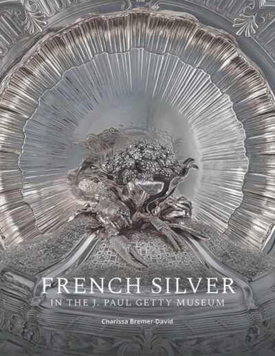 Argento Francese al Museo J.Paul Getty