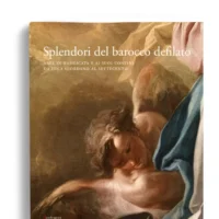 Splendori del Barocco Defilato